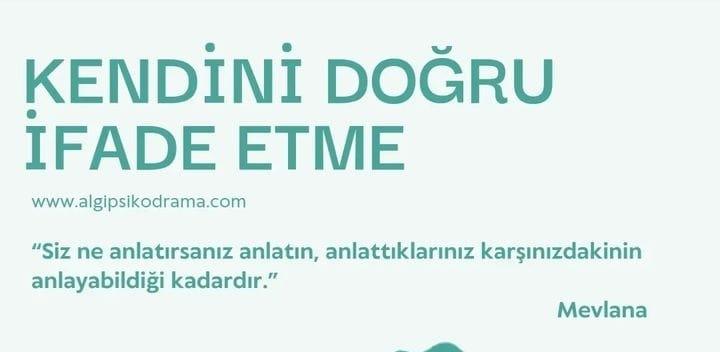 KENDİNİ DOĞRU İFADE ETME